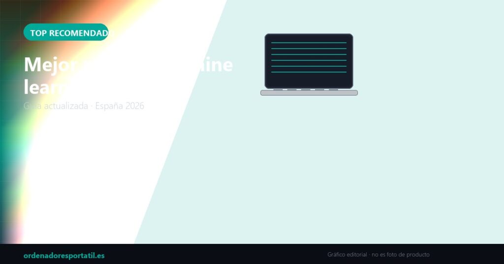 Mejor portátil machine learning local 2026